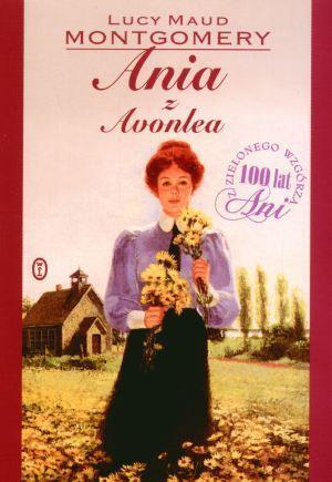 ANIA Z AVONLEA LUCY MAUD MONTGOMERY