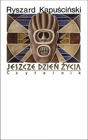 JESZCZE DZIEŃ ŻYCIA