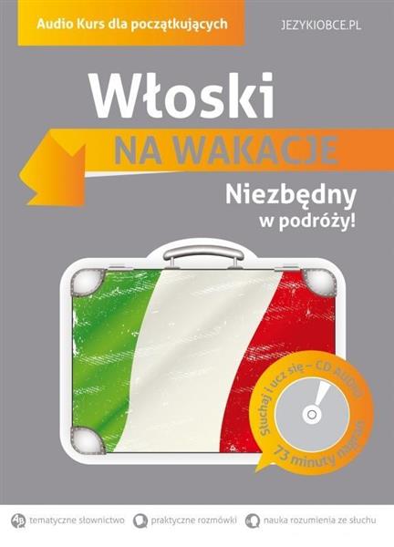 WŁOSKI NA WAKACJE