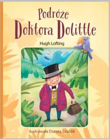 PODRÓŻE DOKTORA DOLITTLE HUGH LOFTING OKŁADKA MIĘK