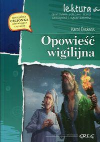 OPOWIEŚĆ WIGILIJNA (WYDANIE Z OPRACOWANIEM I STRES