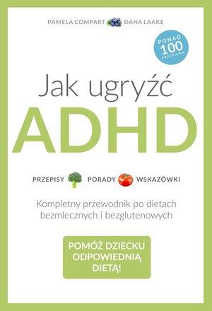 JAK UGRYŹĆ ADHD