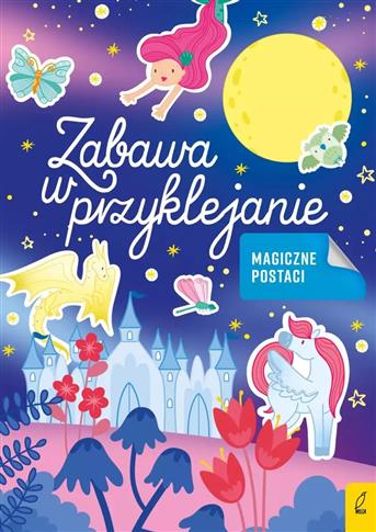 Zabawa w przyklejanie. Magiczne postaci