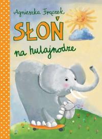 SŁOŃ NA HULAJNODZE
