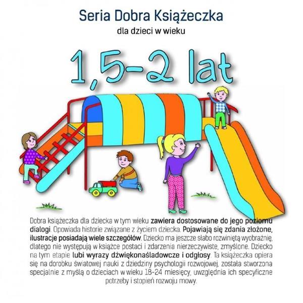 SERIA DOBRA KSIĄŻECZKA DLA DZIECI W WIEKU?