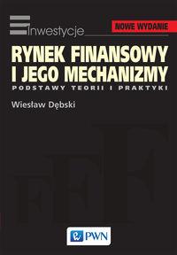 RYNEK FINANSOWY I JEGO MECHANIZMY