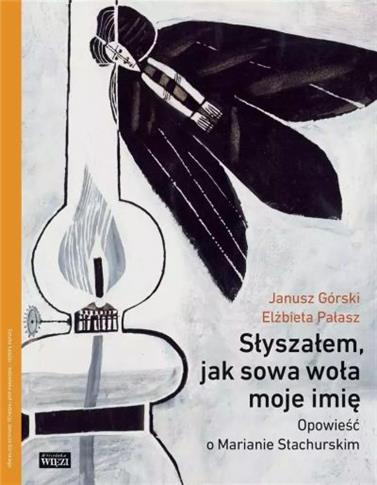 SŁYSZAŁEM, JAK SOWA WOŁA MOJE IMIĘ