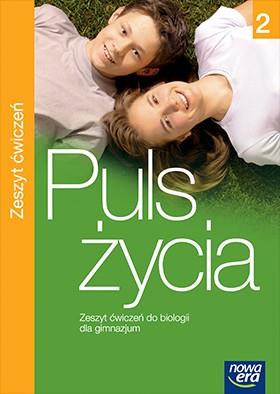 PULS ŻYCIA. KLASA 2. BIOLOGIA. ZESZYT ĆWICZEŃ