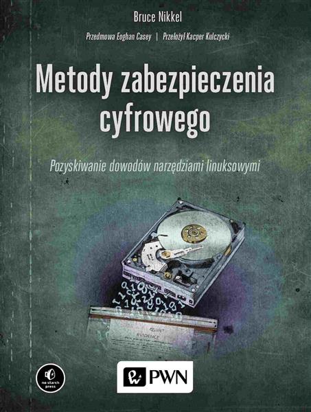 Metody zabezpieczenia cyfrowego. Pozyskiwanie