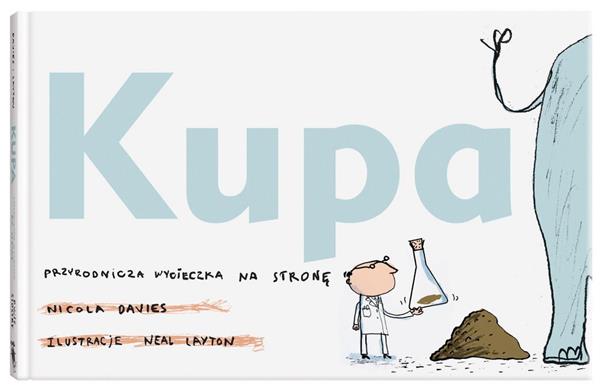 KUPA. PRZYRODNICZA WYCIECZKA NA STRONĘ, WYDANIE 4