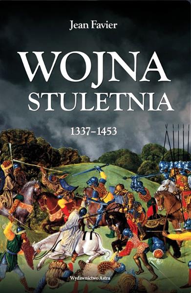 WOJNA STULETNIA 1337-1453