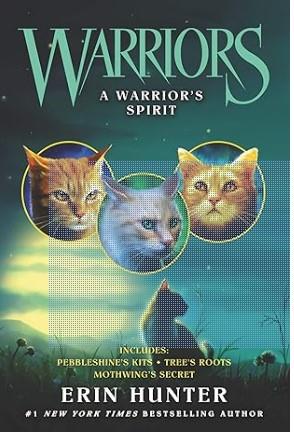 Warriors: A Warrior's Spirit