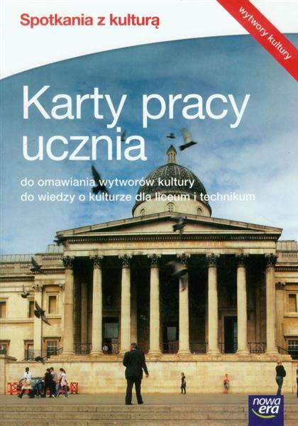 SPOTKANIA Z KULTURĄ. KARTY PRACY UCZNIA DO OMAWIAN