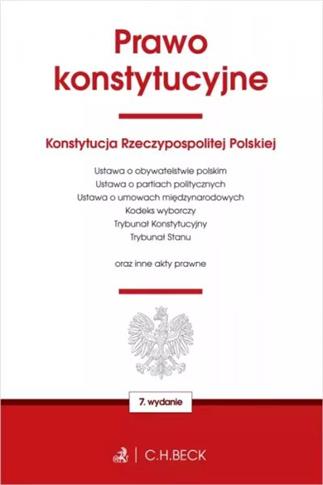 PRAWO KONSTYTUCYJNE ORAZ USTAWY TOWARZYSZĄCE