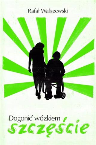 Dogonić wózkiem szczęście