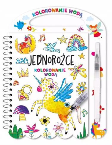 KOLOROWANIE WODĄ. JEDNOROŻCE