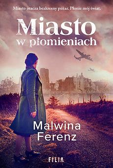 MIASTO W PŁOMIENIACH