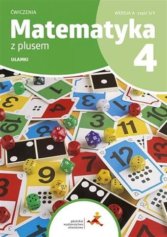 Matematyka z plusem. Ułamki. Zeszyt ćwiczeń