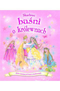 SKARBIEC BAŚNI O KRÓLEWNACH