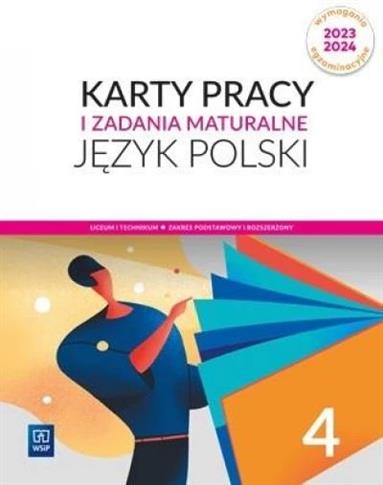 Język polski 4. Karty pracy i zadania maturalne. L