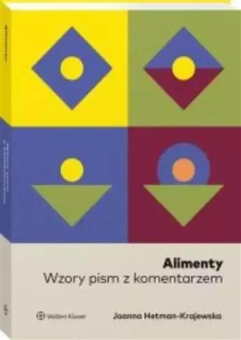 Alimenty. Wzory pism z komentarzem