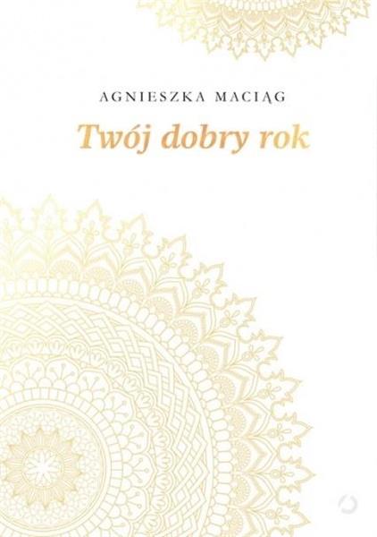 TWÓJ DOBRY ROK