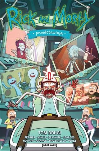 Rick i Morty przedstawiają. Tom 2