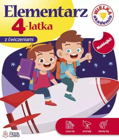 WIELKA AKADEMIA. ELEMENTARZ 4-LATKA