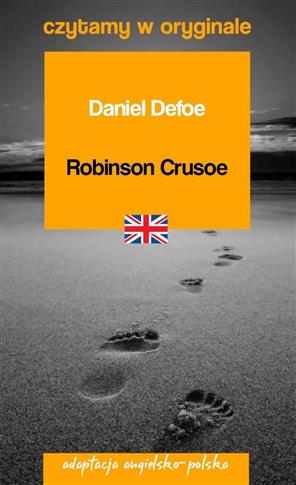 Robinson Crusoe. Czytamy w oryginale