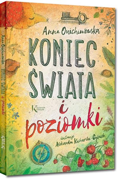 KONIEC ŚWIATA I POZIOMKI