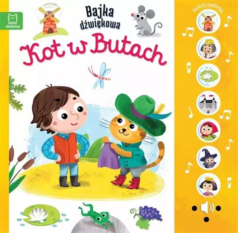Naciśnij i posłuchaj! Bajka dźwiękowa. Kot w Butac