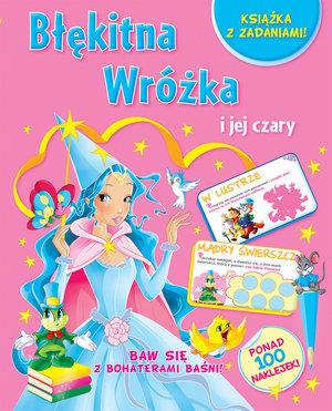 BŁĘKITNA WRÓŻKA I JEJ CZARY