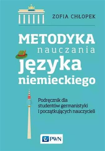 Metodyka nauczania języka niemieckiego. Podręcznik