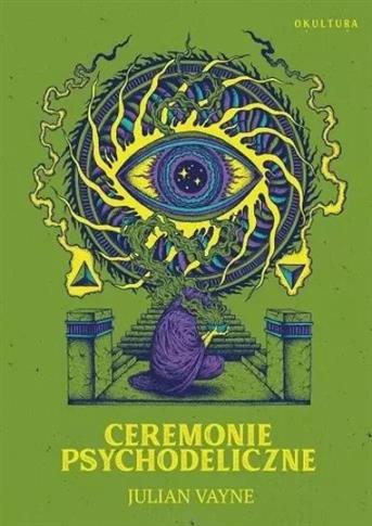 Ceremonie psychodeliczne