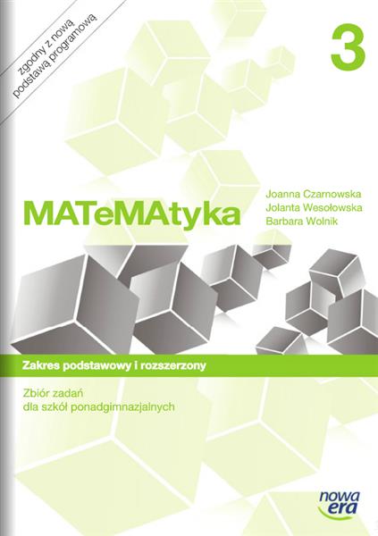 MATEMATYKA. ZBIÓR ZADAŃ DLA SZKÓŁ PONADGIMNAZJALNY