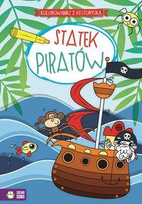 KOLOROWANKI Z HISTORYJKĄ. STATEK PIRAT