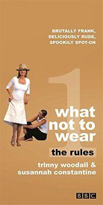 What Not to Wear : The Rules - Softcover