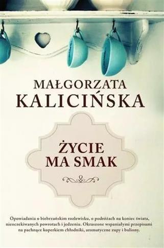 Życie Ma Smak