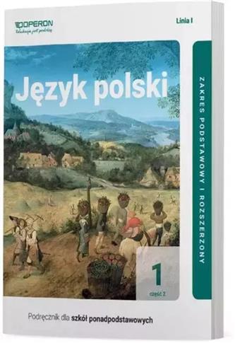 Język polski 1. Linia 1. Część 2. Podręcznik dla s