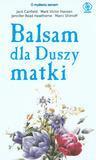 BALSAM DLA DUSZY MATKI