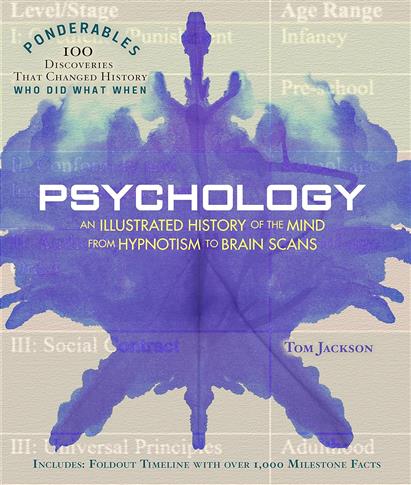 Psychology: An Illustrated History of the Mind