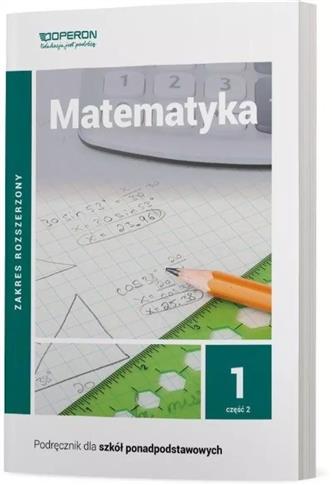 Matematyka 1. Część 2. Podręcznik dla szkół