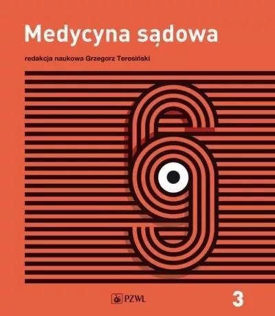 Medycyna sądowa. Tom 3