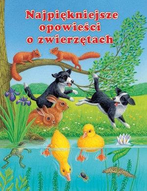 NAJPIĘKNIEJSZE OPOWIEŚCI O ZWIERZĘTACH