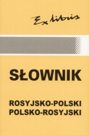 Słownik rosyjsko - polski, polsko - rosyjski