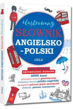 ILUSTROWANY SŁOWNIK ANGIELSKO-POLSKI