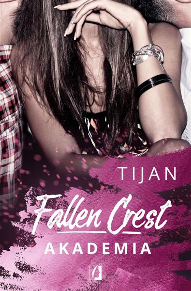 FALLEN CREST. AKADEMIA