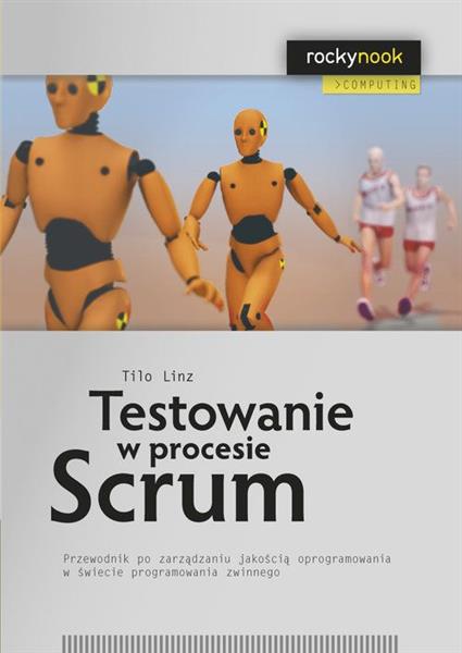 TESTOWANIE W PROCESIE SCRUM