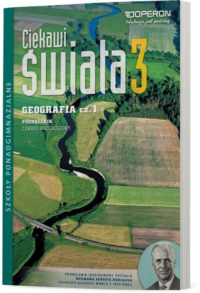 CIEKAWI ŚWIATA. GEOGRAFIA 3. CZĘŚĆ 1. PODRĘCZNIK