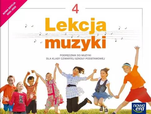 Lekcja muzyki. Podręcznik dla klasy 4 szkoły